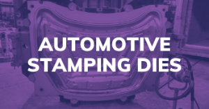 Automotive Stamping Dies