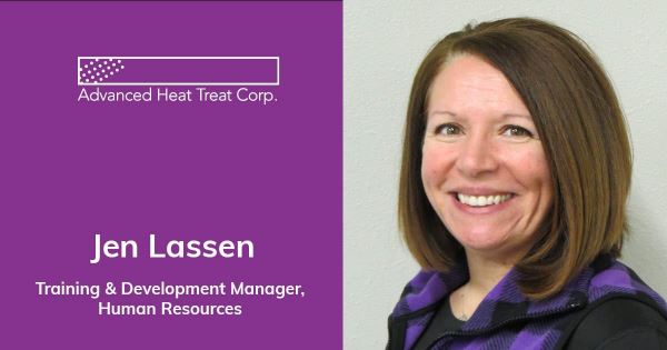 Jen Lassen, Advanced Heat Treat Corp.