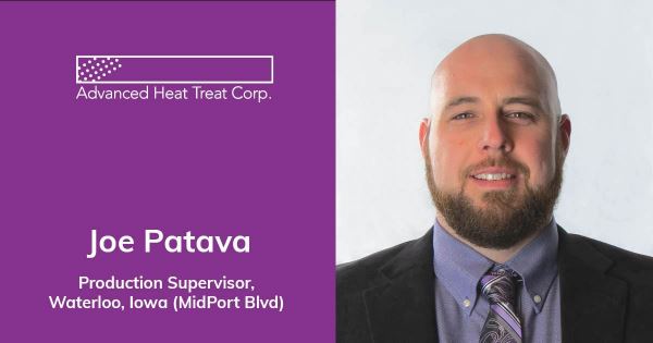 Joe Patava Advanced Heat Treat Corp. Supervisor