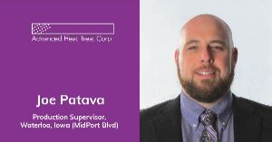 Meet Joe Patava AHT Production Supervisor