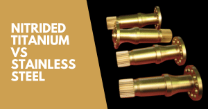 Nitrided Titanium Alloys vs Nitrided Stainless Steels