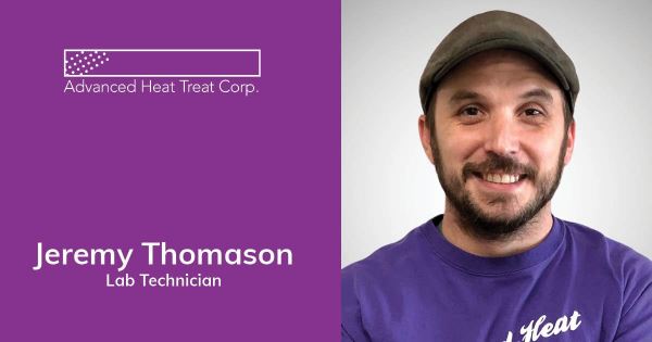 Jeremy Thomason at Advanced Heat Treat Corp.